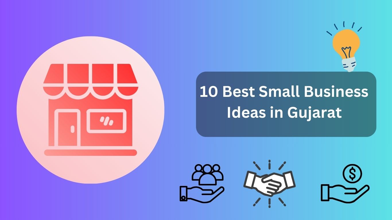 Small Business Ideas in Gujarat