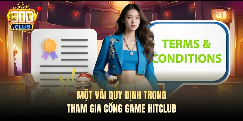 Một vài quy định trong tham gia cổng game Hitclub